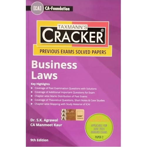 Taxmann's Cracker on Business Laws for CA Foundation June 2024 Exam by Dr. S. K. Agrawal, CA. Manmeet Kaur | New Syllabus 2024 by ICAI